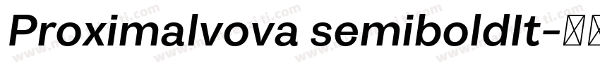 Proximalvova semiboldIt字体转换